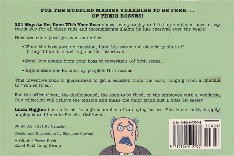 TTh back cover of 201 Ways to Get Even With Your Boss.